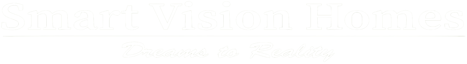 Smart Vision Homes